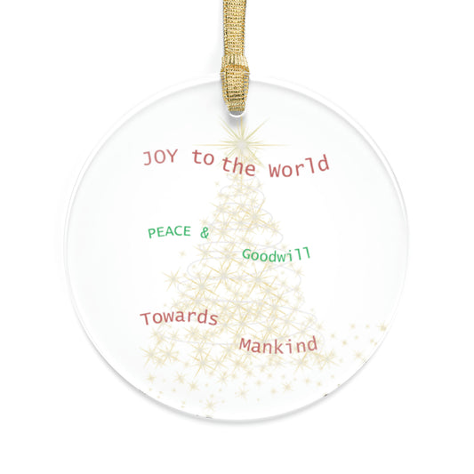 Joy to The World | Acrylic Ornament