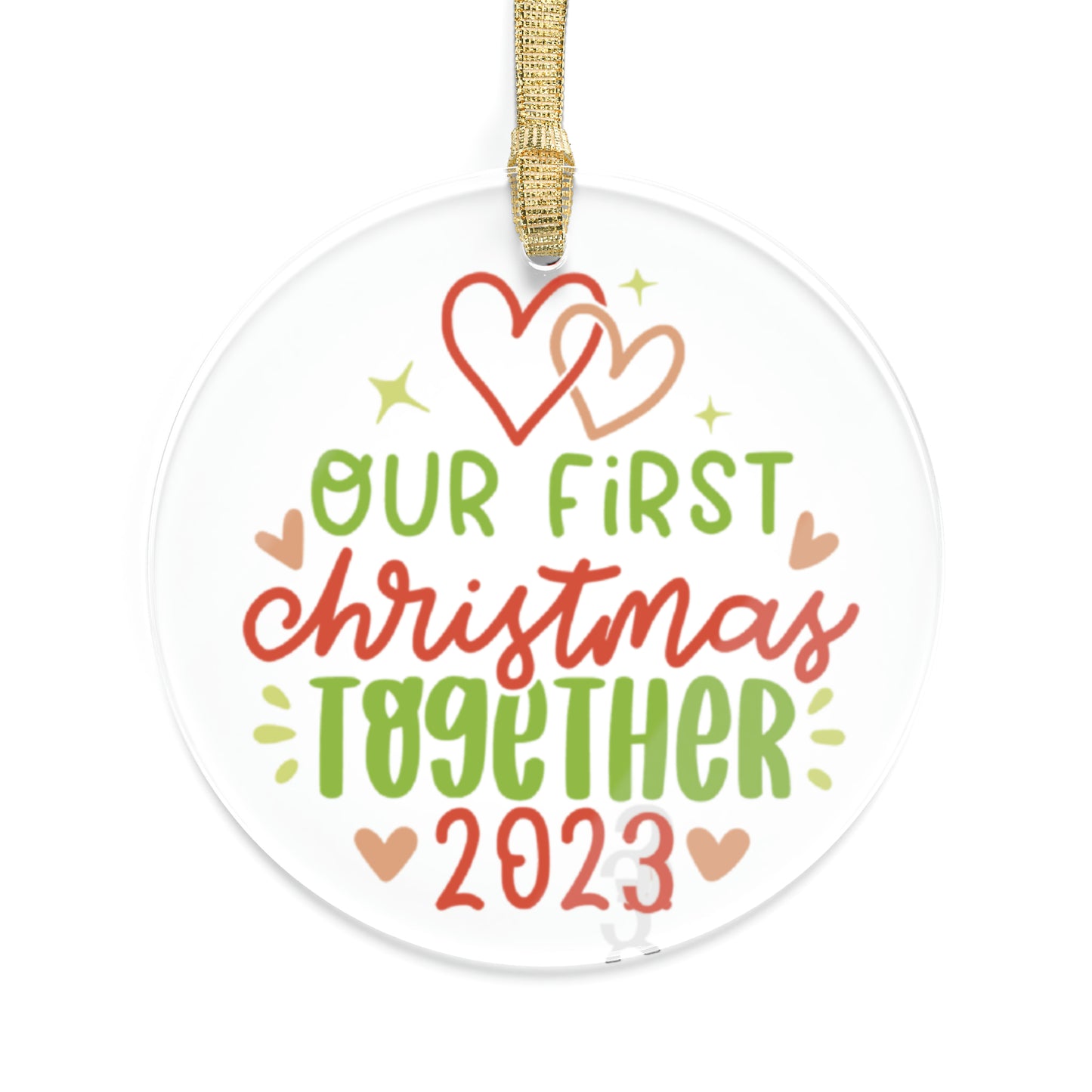 Our First Christmas Together Acrylic Ornaments