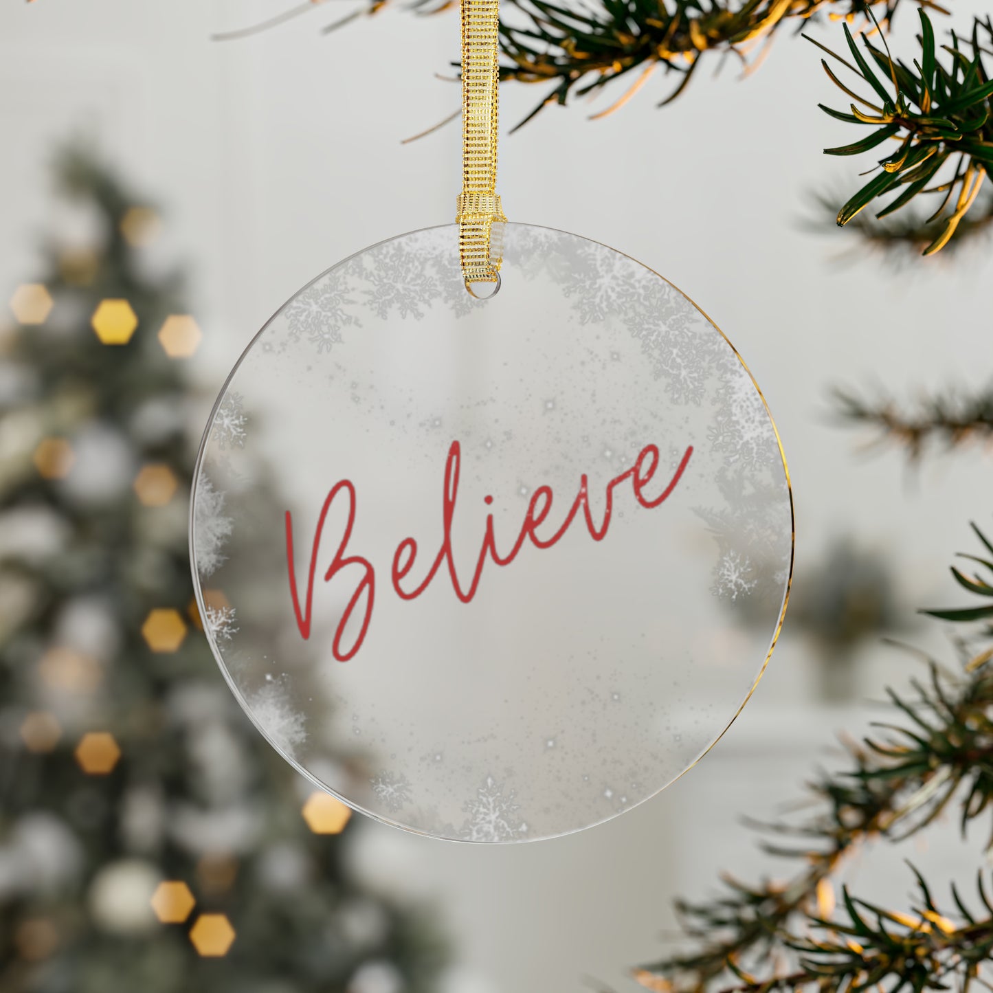 Believe : Acrylic Ornaments