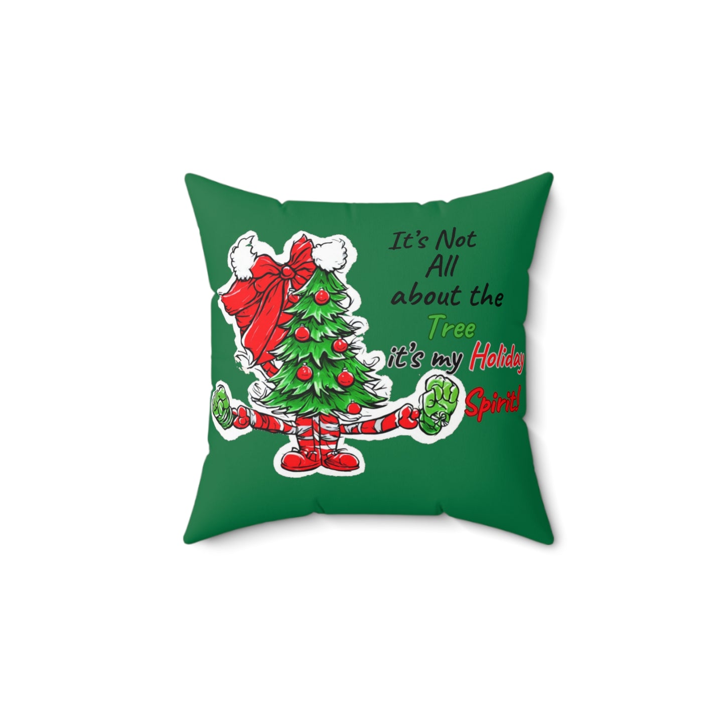 Its Not All About the Tree | Square Pillow