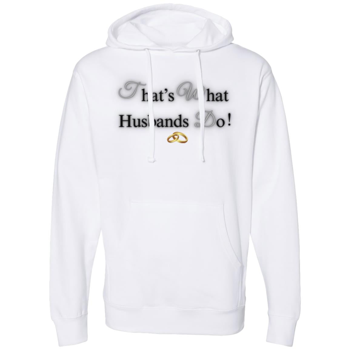Thats what Husbands Do 2 That's What Husbands Do , I Do | Midweight Hooded Sweatshirt