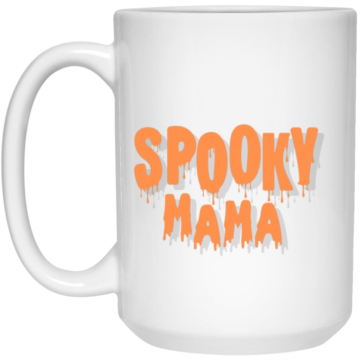 Spooky Mama | 15oz White Mug